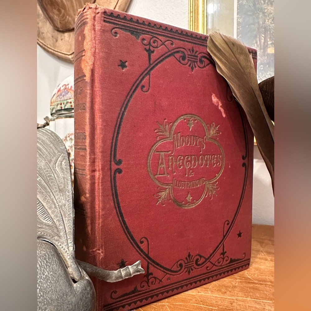Moodys Anecdotes 1887 Vintage Book